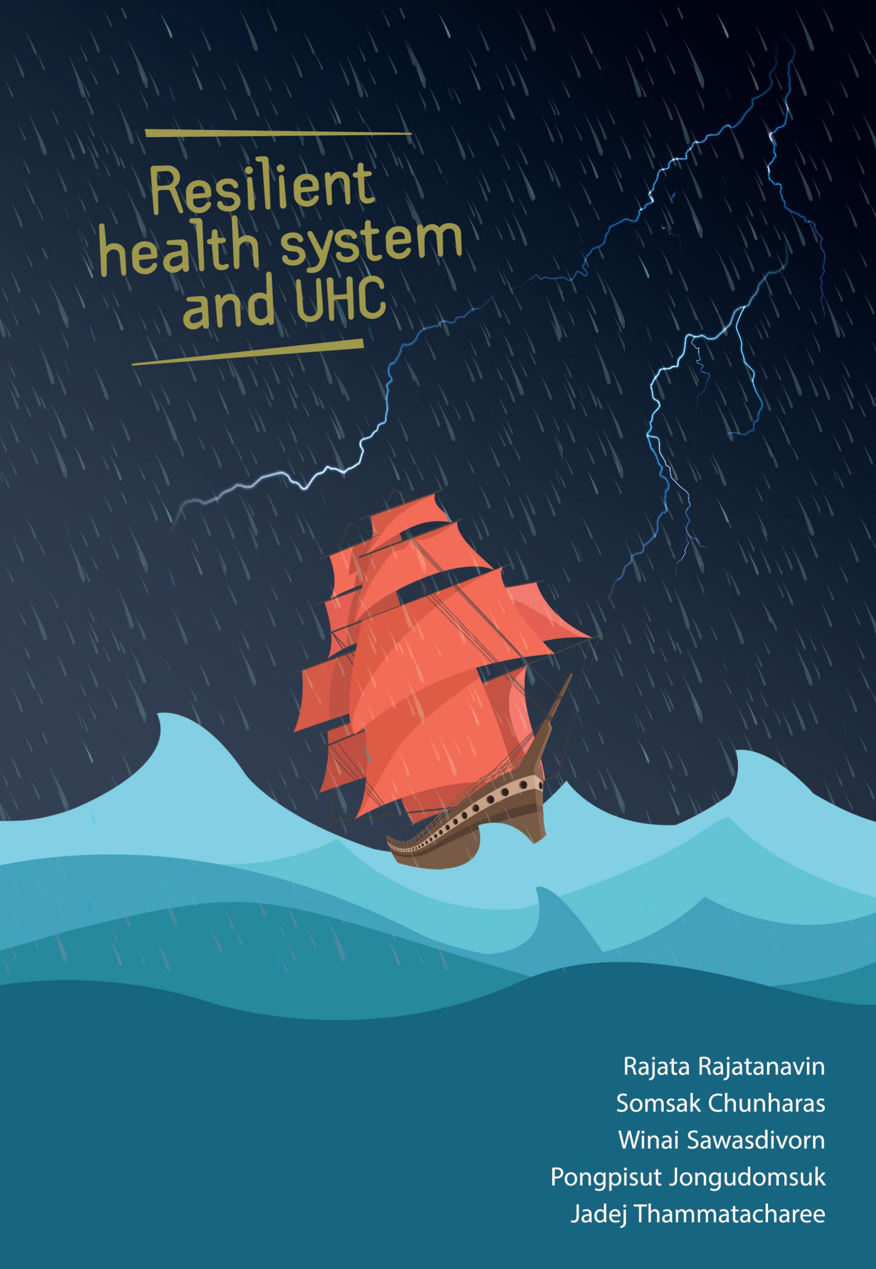 Resilient health System and UHC