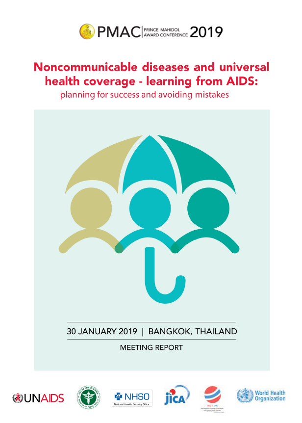 Noncommunicable diseases and universal health coverage - learning from AIDS: planning for success and avoiding mistakes