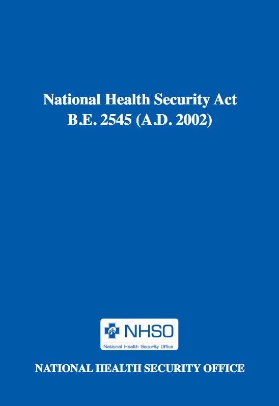 National Health Security ActB.E. 2545 (A.D. 2002)