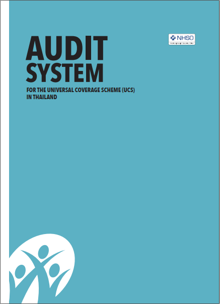 Audit System for The Universal Coverage Scheme (UCS) in Thailand