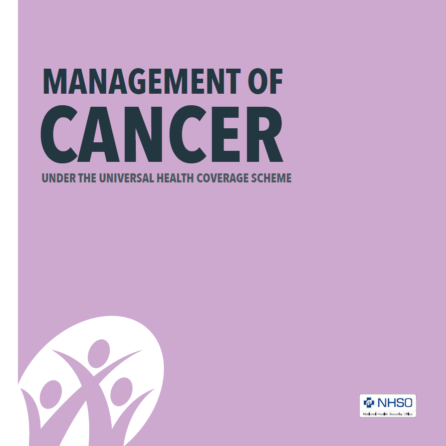 Management of Cancer under the Universal Health Coverage Scheme